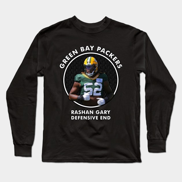 RASHAN GARY - DE - GREEN BAY PACKERS Long Sleeve T-Shirt by Mudahan Muncul 2022